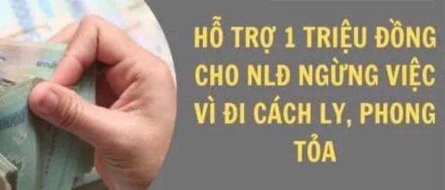 HỖ TRỢ 1 TRIỆU ĐỒNG/NGƯỜI LAO ĐỘNG NGỪNG VIỆC DO COVID-19